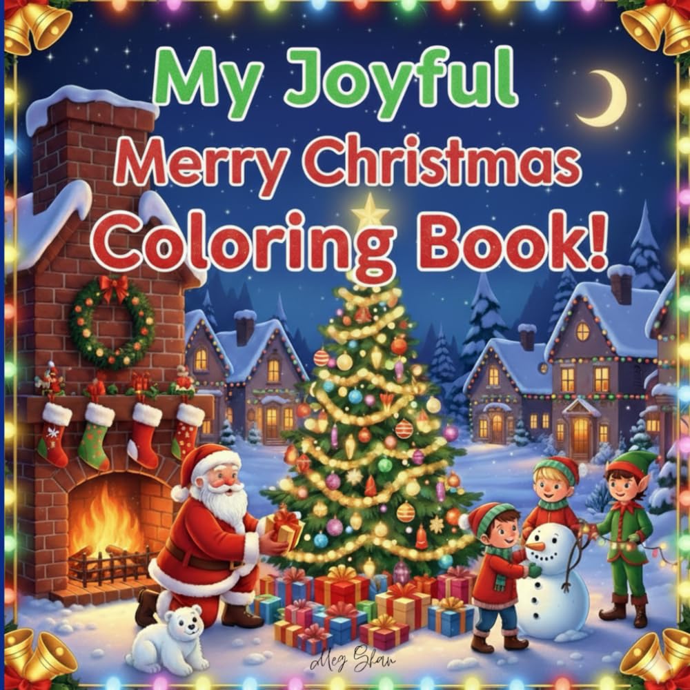 My Joyful Merry Christmas: Coloring Book