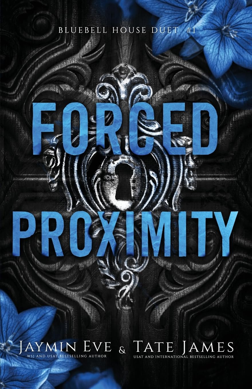 Forced Proximity: 1 (Bluebell House Duet)
