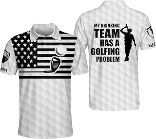 Personalized 3D Funny Golf Polo Shirts, My Drinking Team Has A Golfing Problem Lightweight America Golf Polos for Men