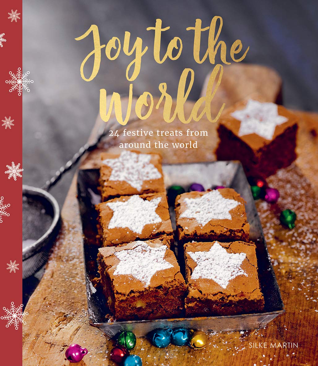 Joy to the World: 24 festive treats from around the world