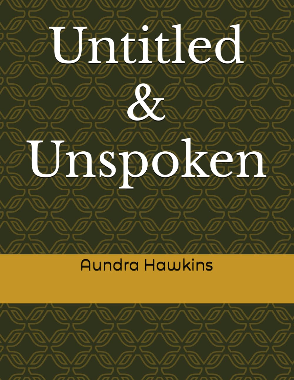 Untitled,Unspoken      Paperback – Large Print, September 4, 2025