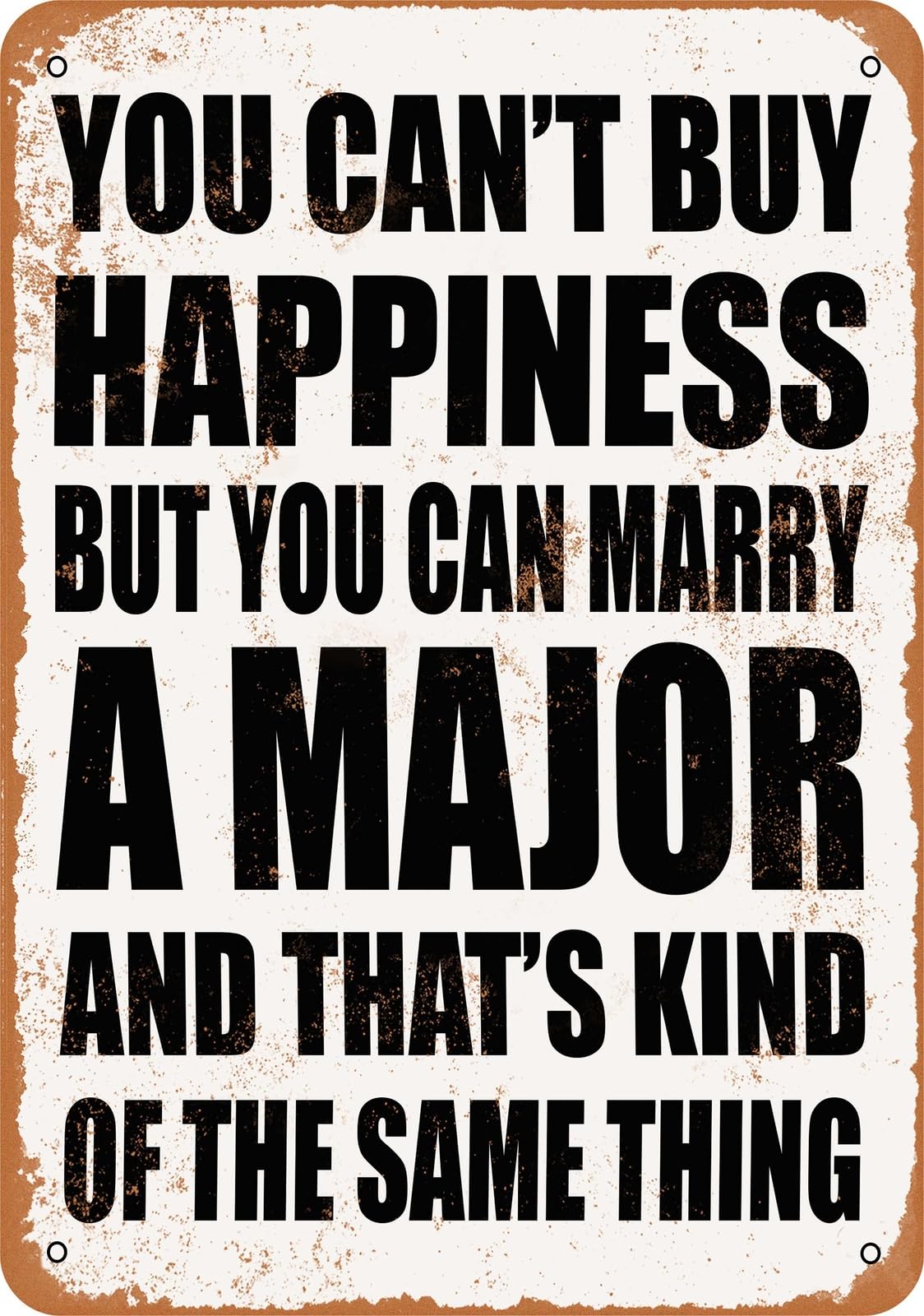 Metal Sign - Marry a MAJOR - Vintage Look home decor
