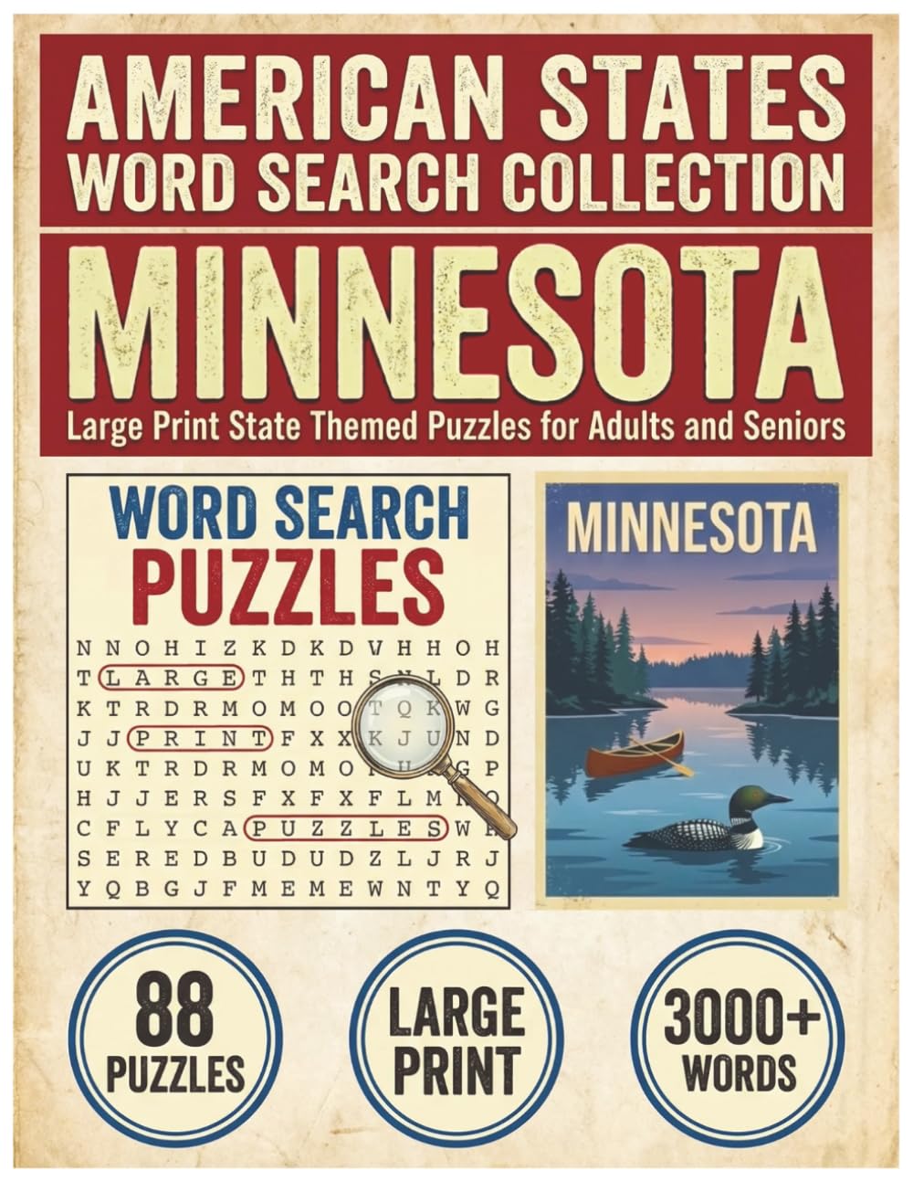 Minnesota Word Search Puzzle Book: Large Print State Themed Puzzles for Adults and Seniors: Explore Local Cities, History, Facts and Folklore & ... (American States Word Search Collection)