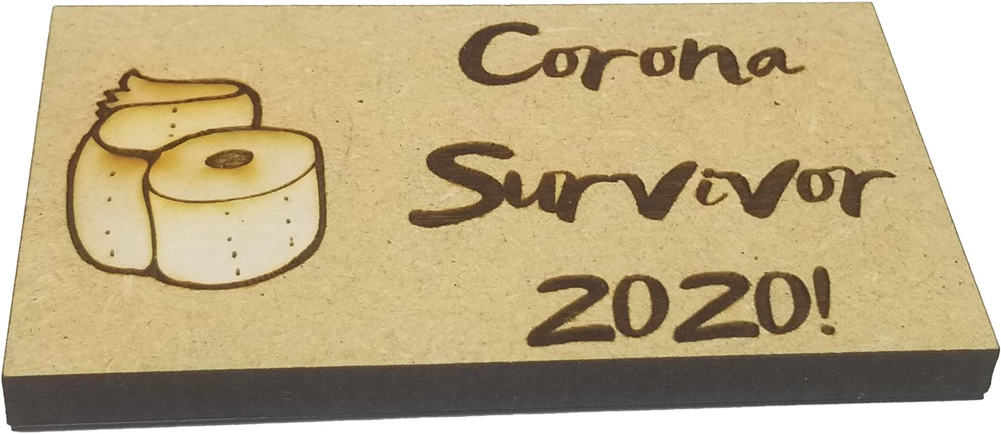 Corona Survivor 2020! Laser Engraved Wood Magnet with Toilet Paper Emblem!