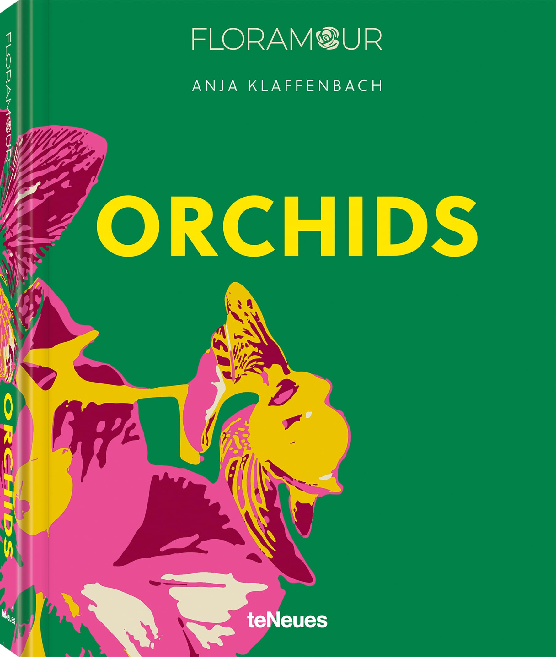 Orchids by Anja Klaffenbach HARDBACK 9783961715480
