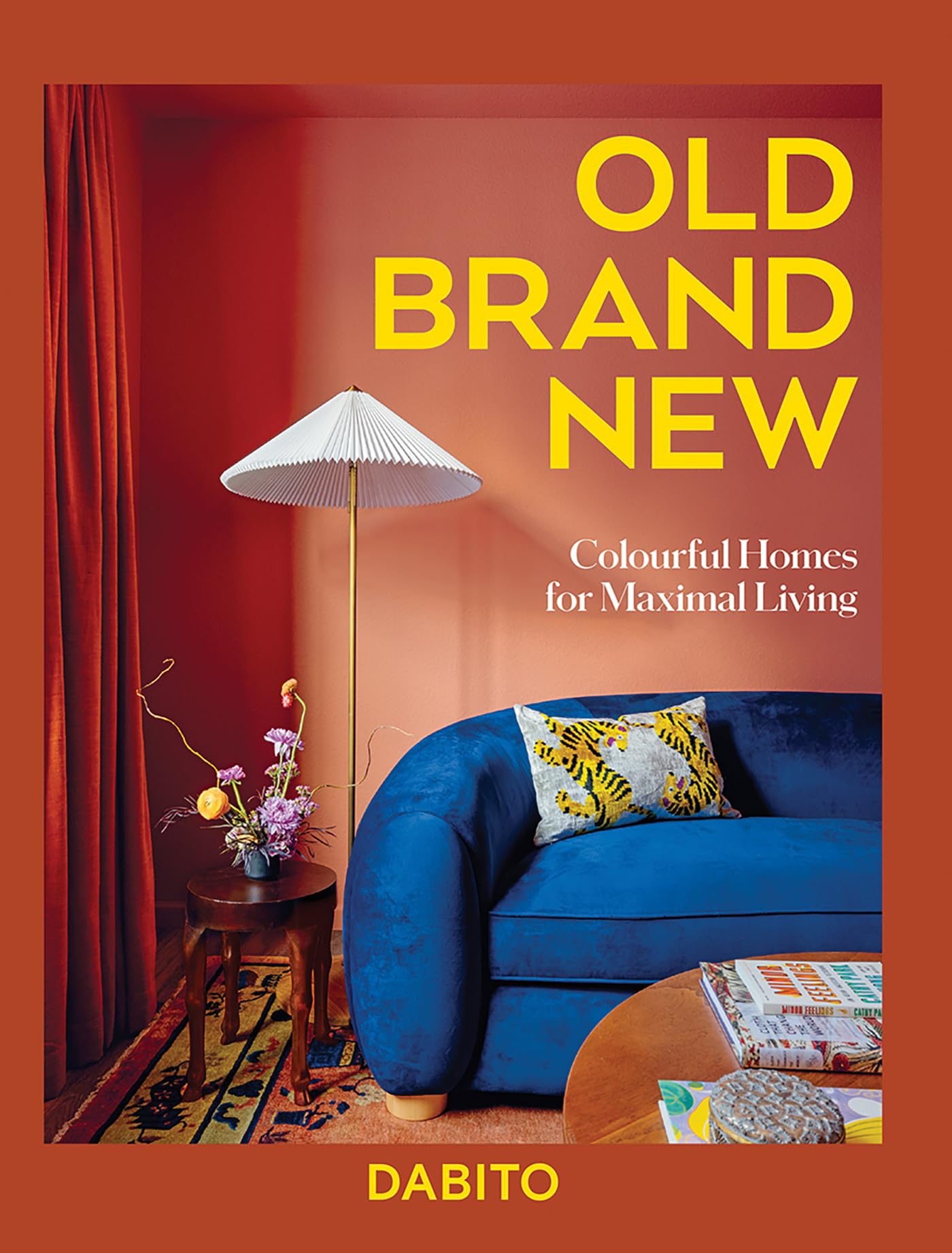 Hardie Grant Books Colourful Homes For Maximal Living Book Hardcover