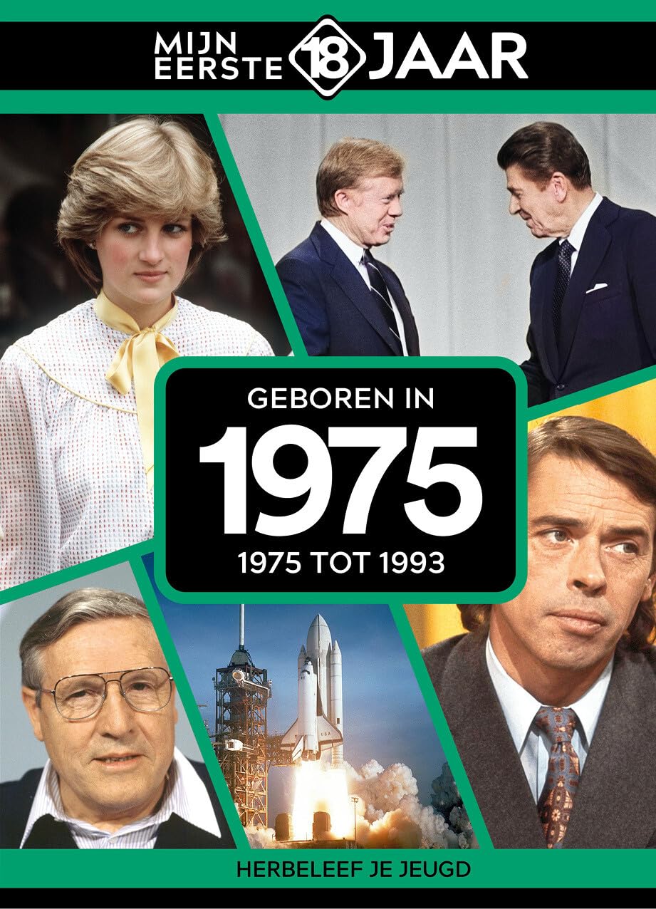 Geboren in 1975: 1975 tot 1993 (Mijn eerste 18 jaar)