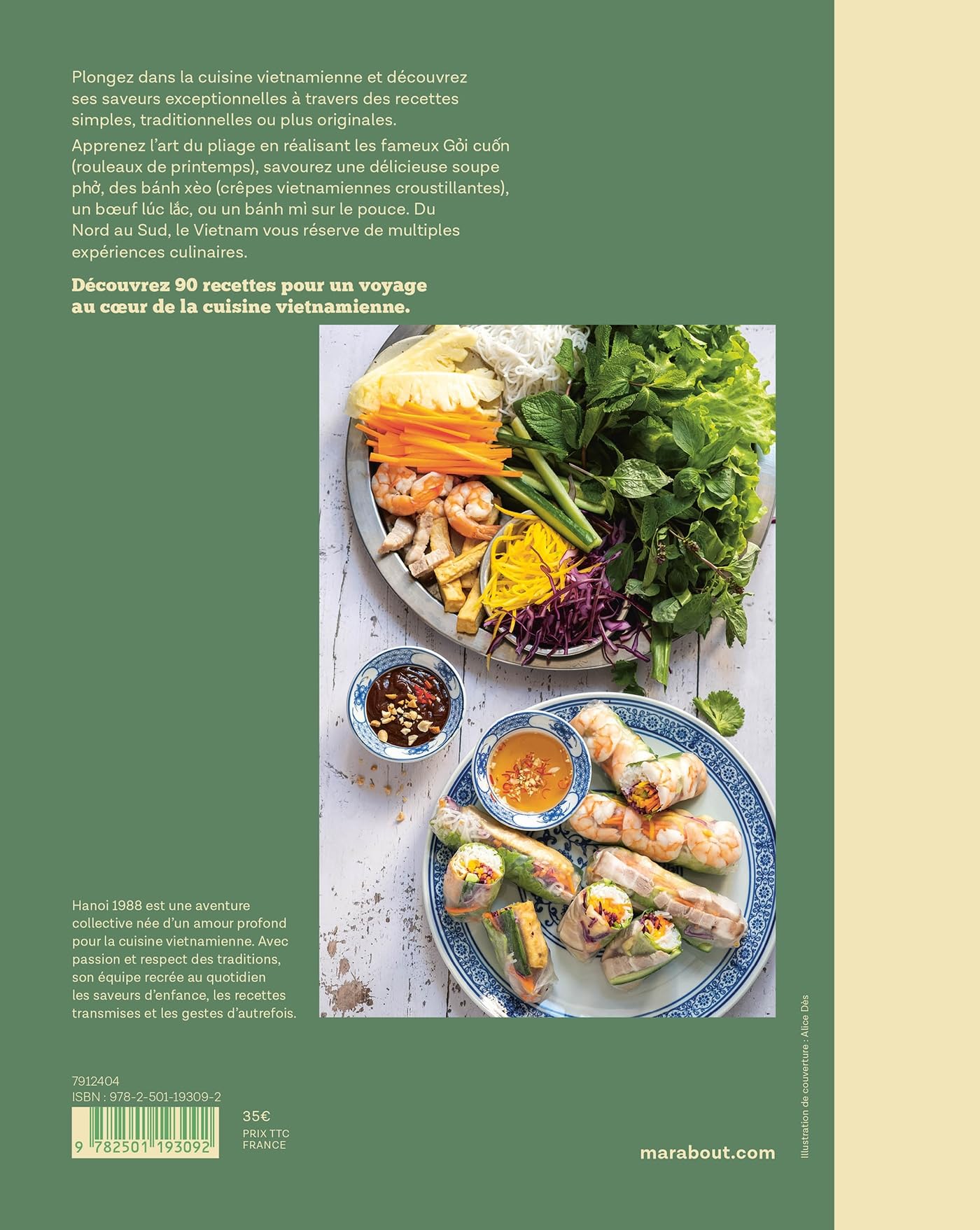 Cuisine vietnamienne maison: 100 recettes, techniques et conseils pour cuisiner chez soi comme au Vietnam