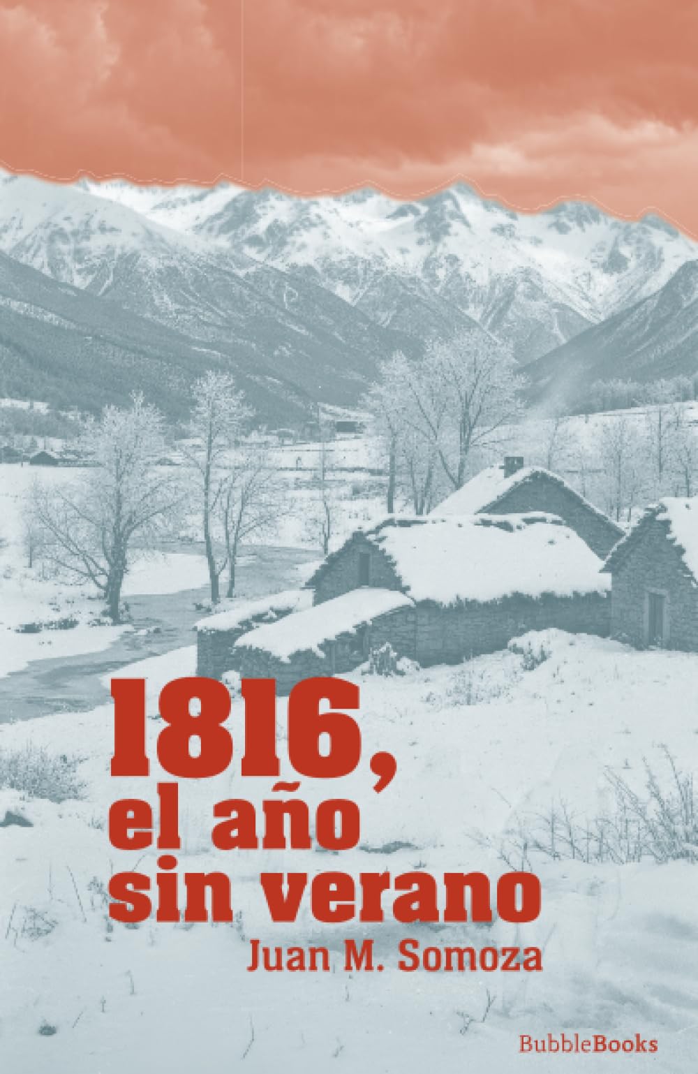 1816, el año sin verano