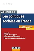 Download Aide-mémoire - Les politiques sociales en France - 3e éd. - en 28 notions PDF