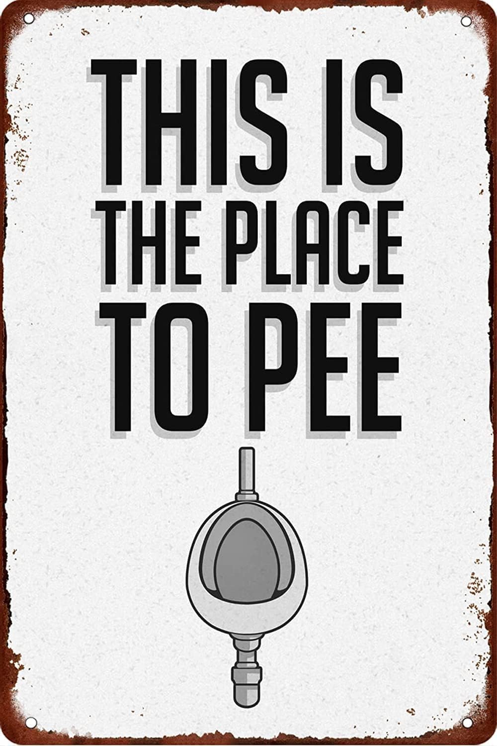 SMAZDFXX This Is The Place To Pee Metal Tin Signs Vintage Poster Vintage Plaque Wall Decor For Home Kitchen Office Club Bar Gym Accessories 8"x12"