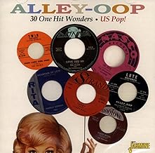 Alley-Oop - 30 One Hit Wonders - US Pop! ORIGINAL RECORDINGS REMASTERED