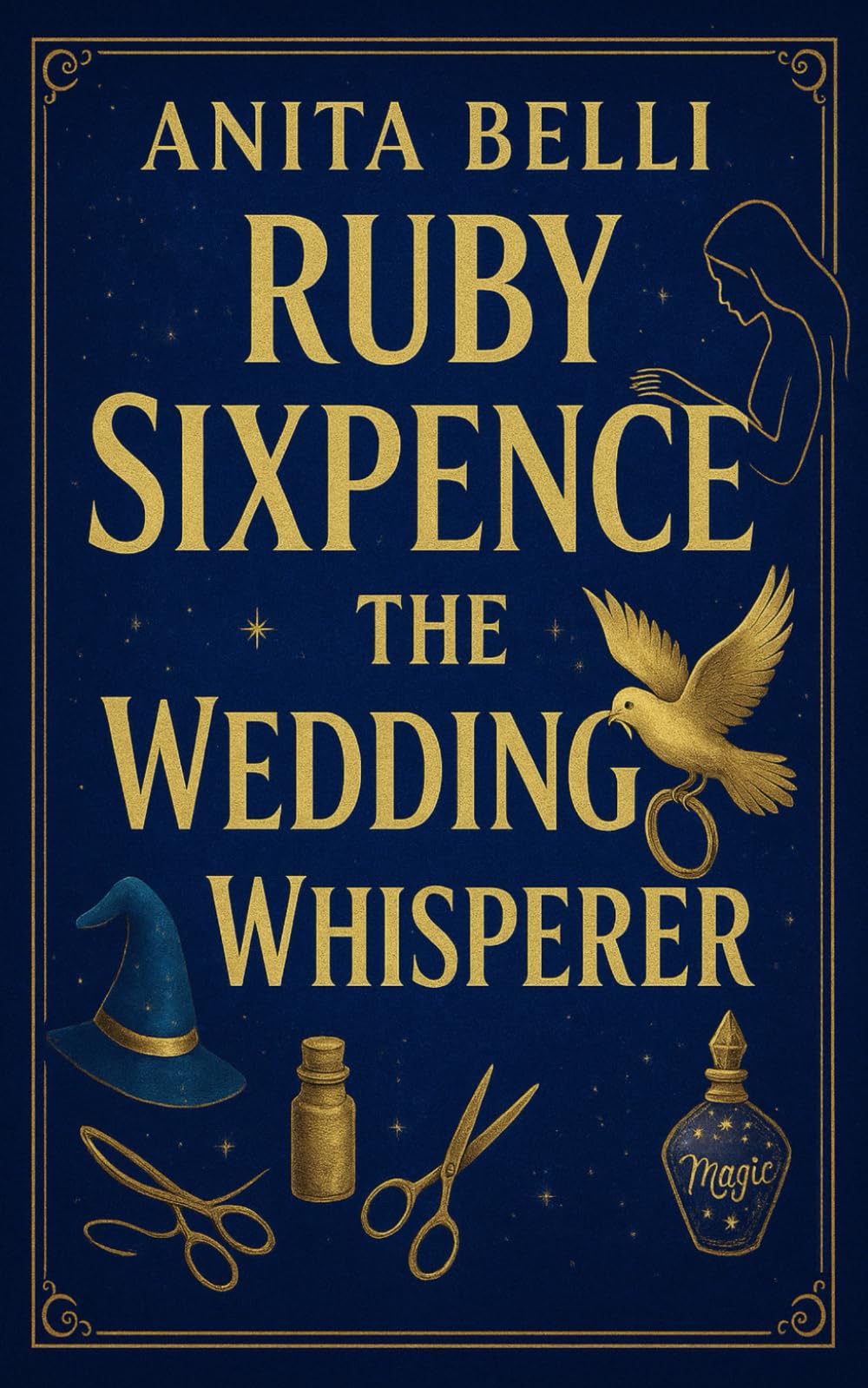 Ruby Sixpence - The Wedding Whisperer: When the winds rise, old secrets return