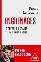 Engrenages: La guerre d'Ukraine et le basculement du monde