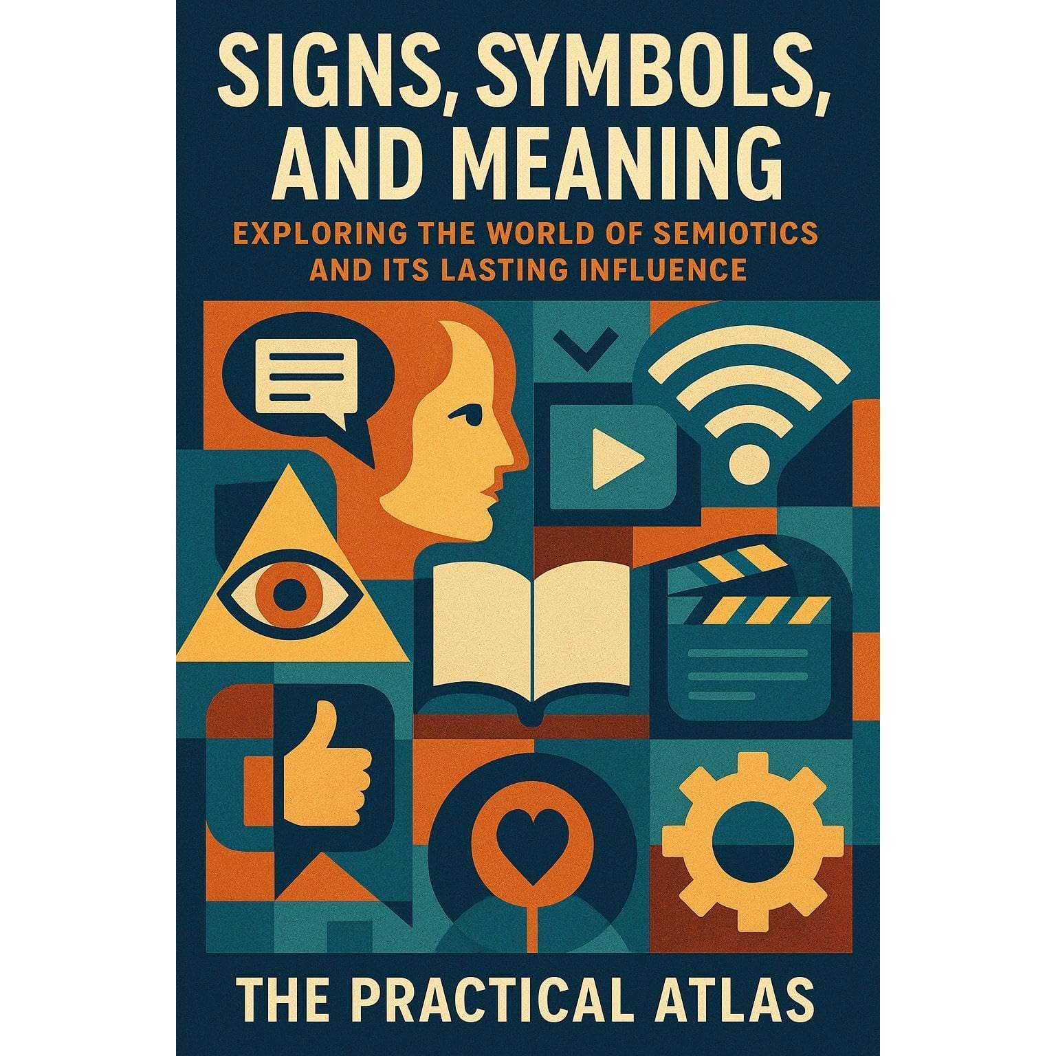 Signs, Symbols, and Meaning