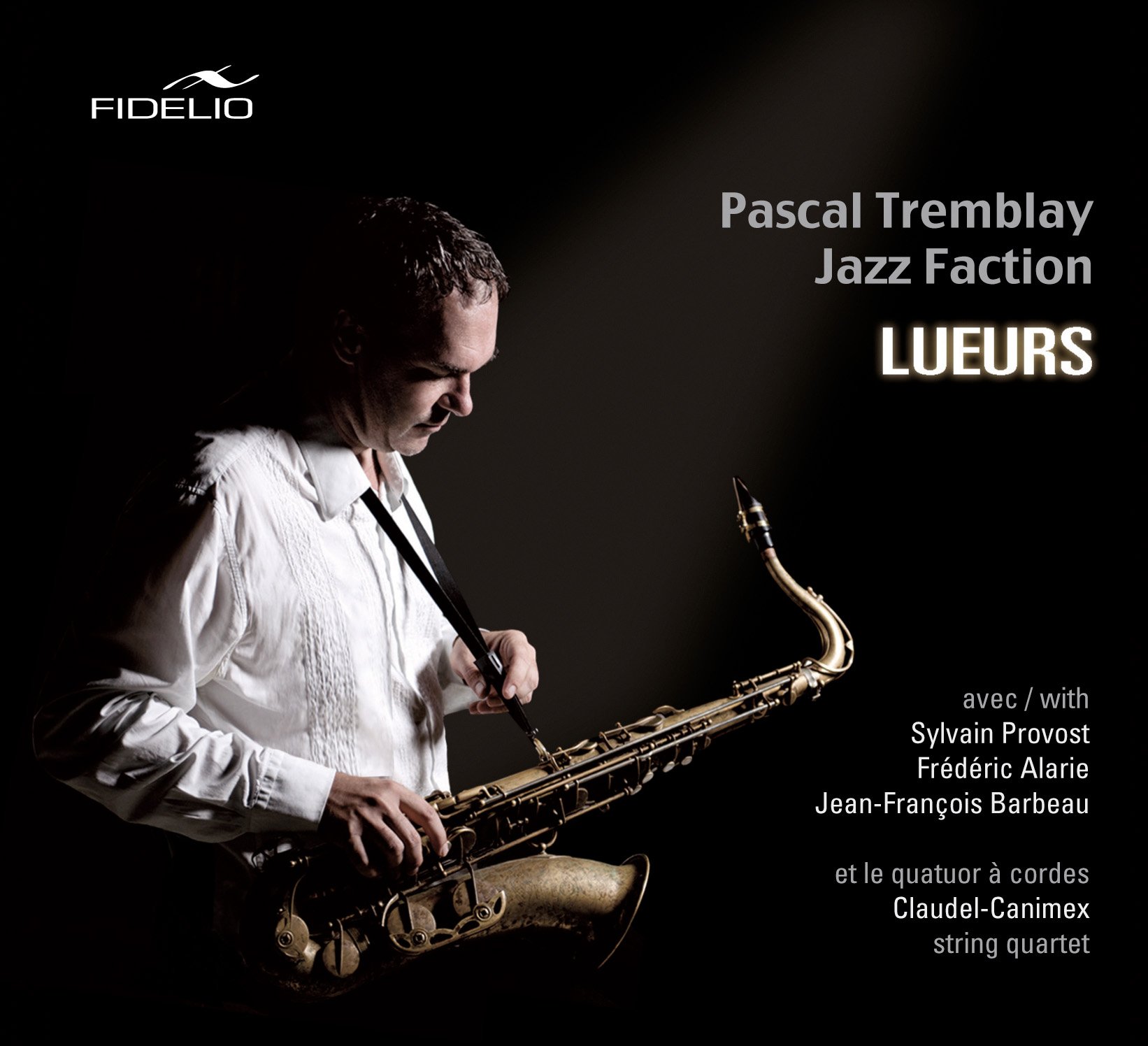Lueurs [Audio CD] Pascal Tremblay; Claude Debussy; Jules Massenet; Francis Poulenc; Gabriel Fauré and Sergey Rachmaninov
