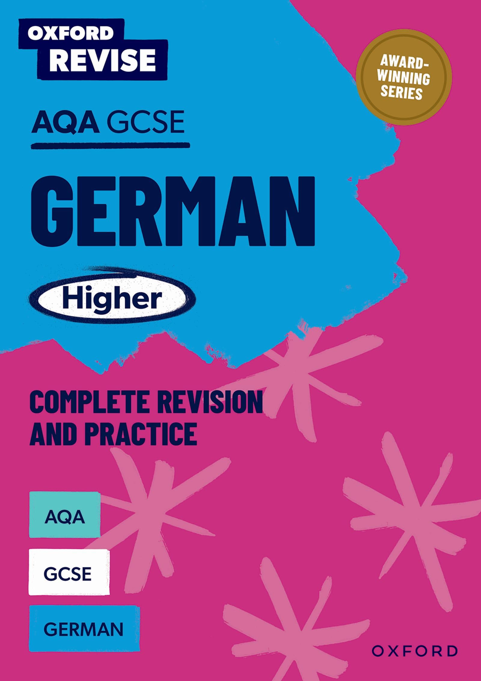 AQA GCSE German Higher Complete Revision and Practice: For the 2026 Exams (Oxford Revise: Modern Foreign Languages)