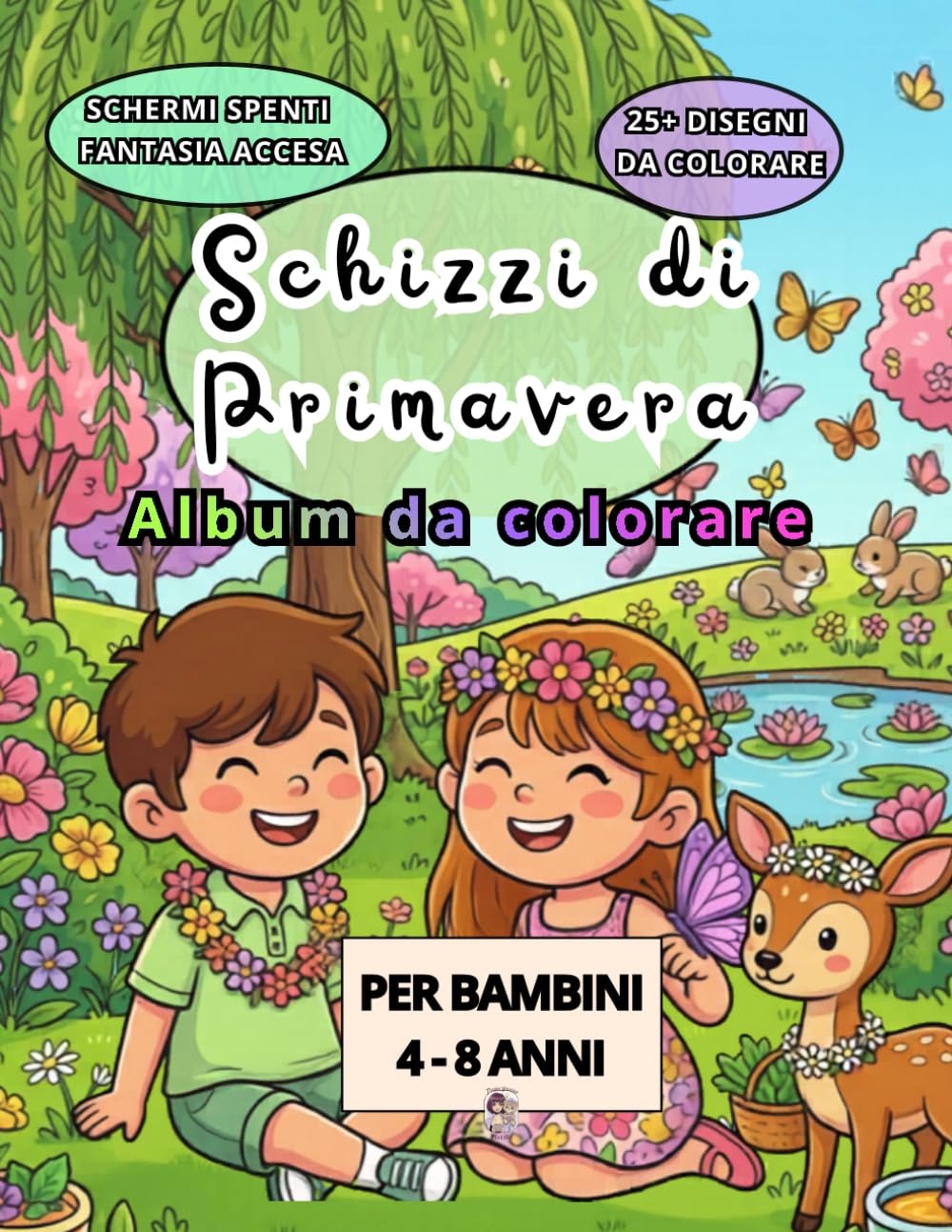 SCHIZZI DI PRIMAVERA - Libro da colorare per piccoli artisti dai 4 agli 8 anni | album da colorare per bambini: Disegni creativi con fiori, animali e ... (SCHIZZI DI STAGIONE - LIBRI DA COLORARE)