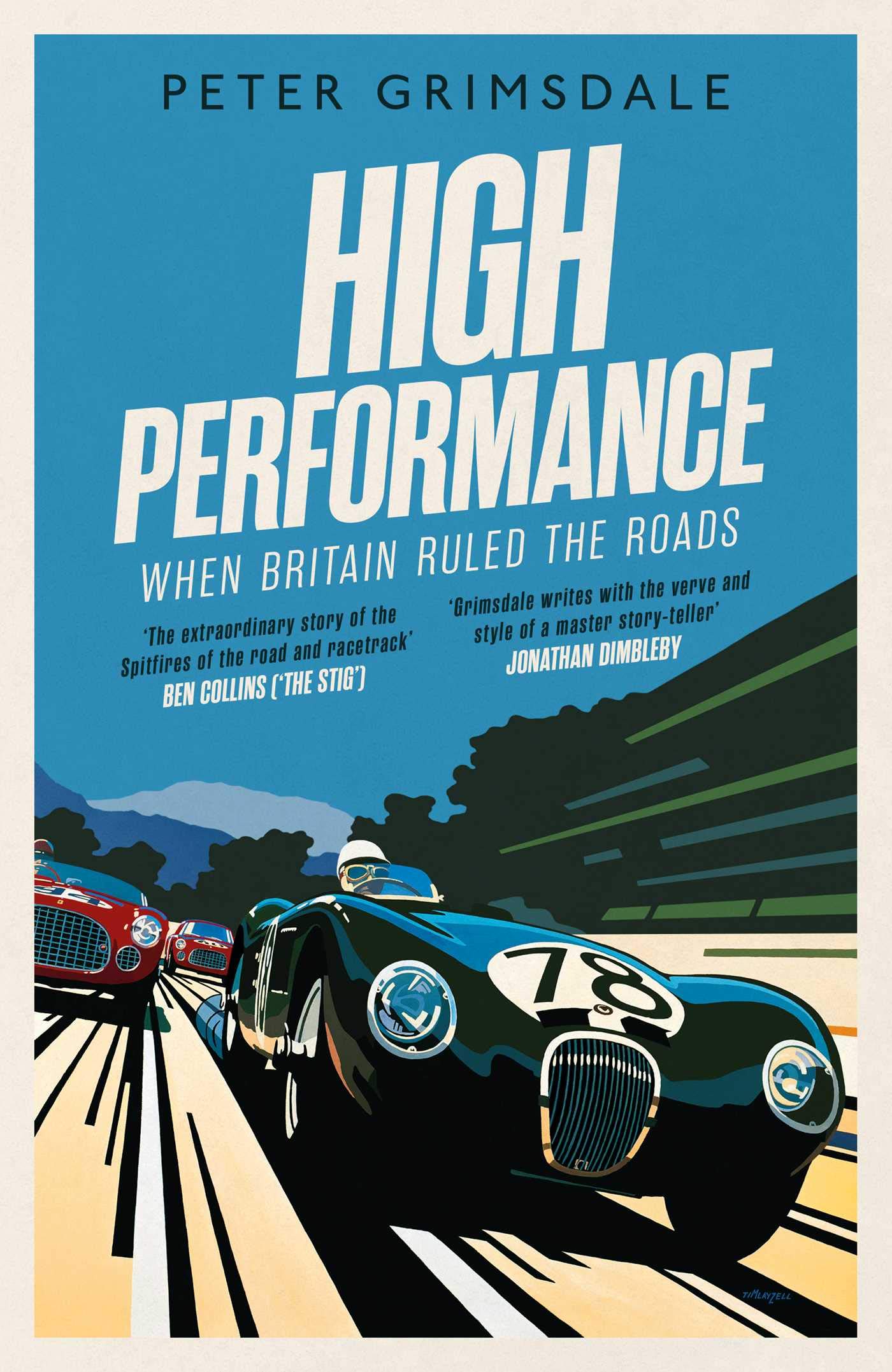 High Performance: When Britain Ruled the Roads