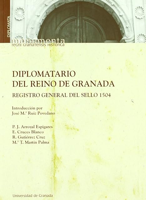 Portada de Diplomatario del Reino de Granada: Registro General del Sello 150 4