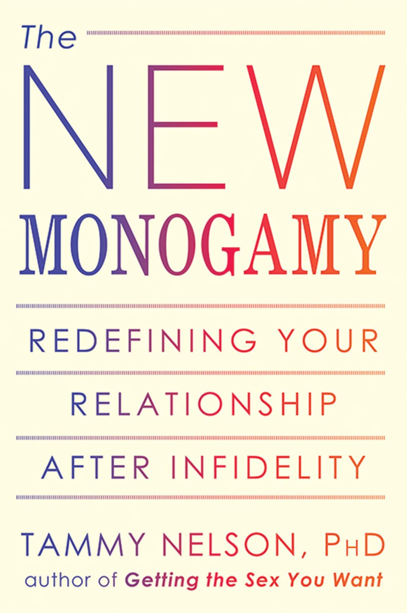 The New Monogamy Paperback – 30 January 2013