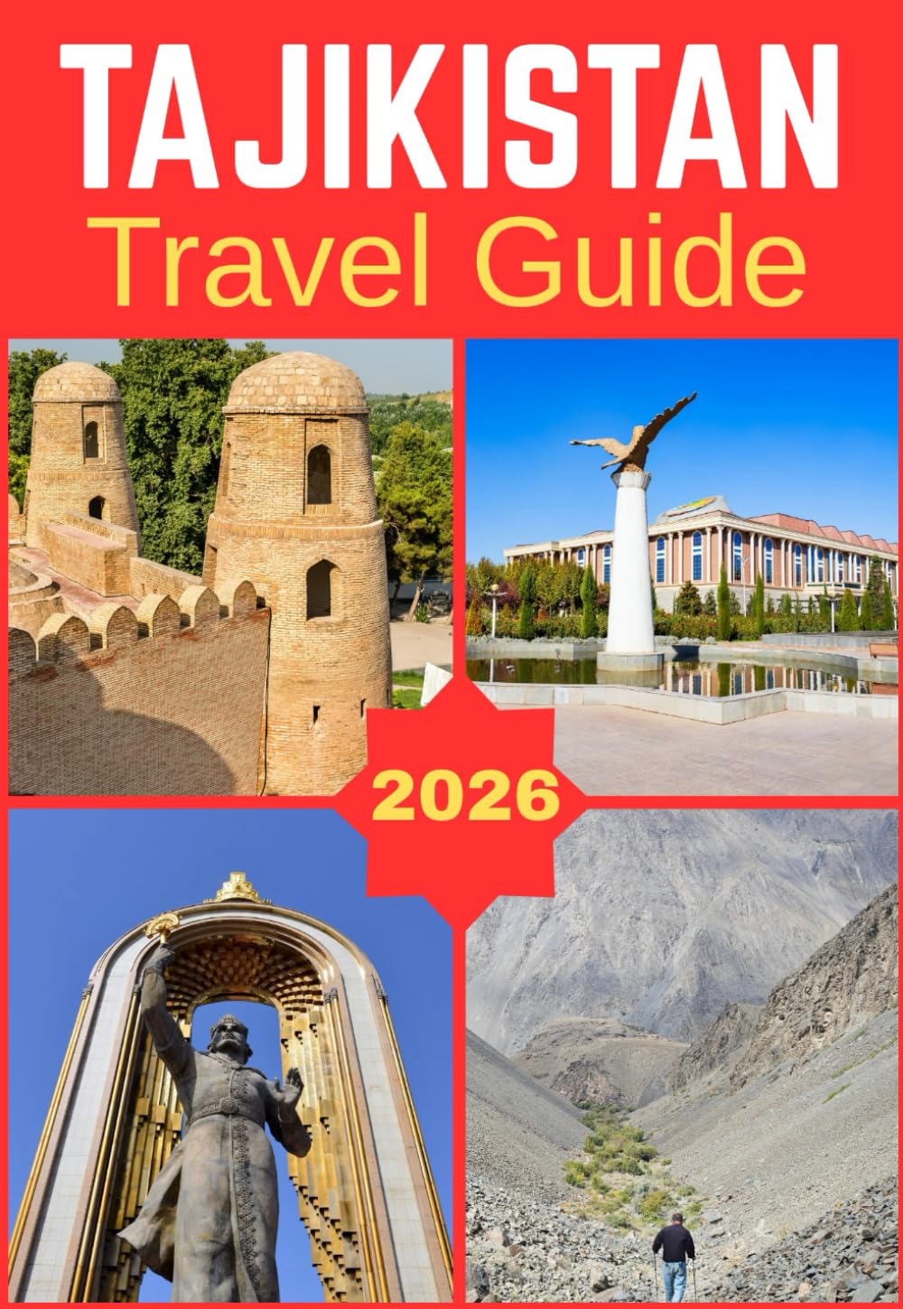 TAJIKISTAN TRAVEL GUIDE 2026