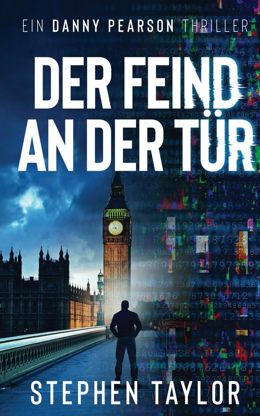 Der Feind an der Tür: German Translation of Enemy At The Door: 12 (Die Danny Pearson Thriller-Serie)