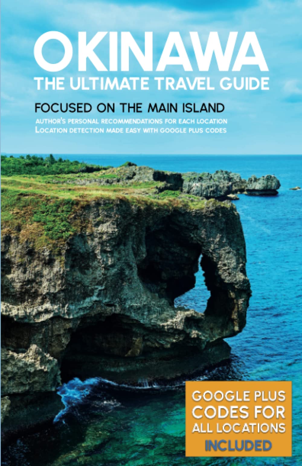 The Ultimate Okinawa Travel Guide: Experience the Best of Japan's Hidden Paradise Paperback – February 16, 2023