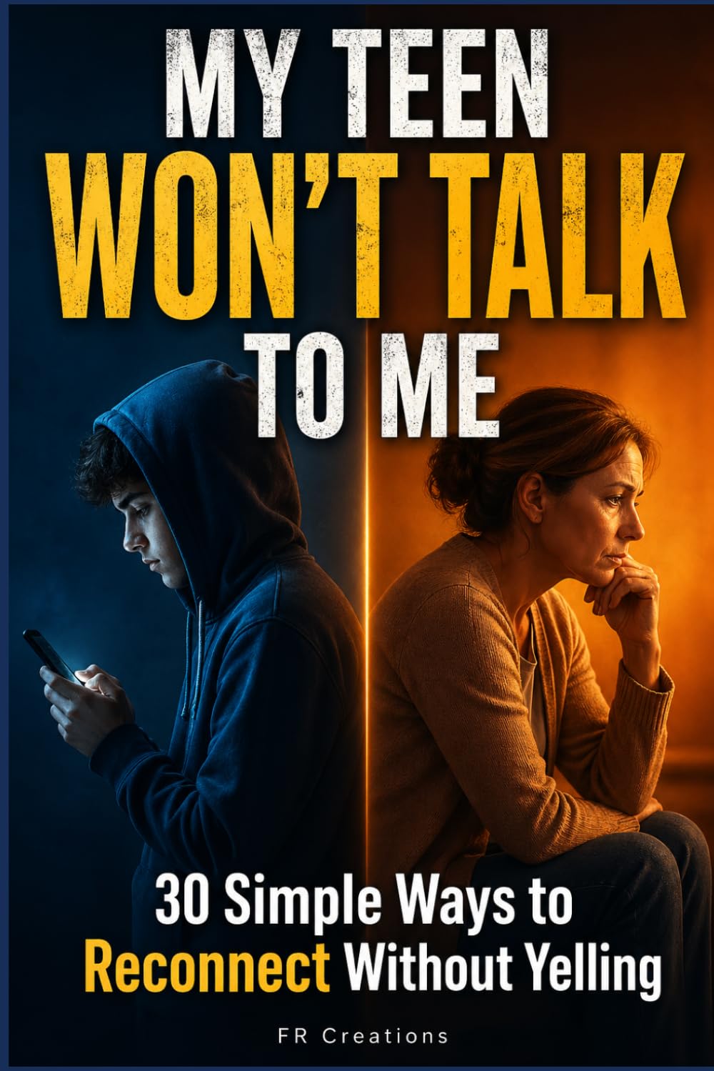 Teenage Years: 30 Practical Tips to Reduce Conflict and Improve Communication with Your Teen: A Practical, Compassionate Guide to Rebuild Trust, Improve Communication, and Create a Calmer Relationship