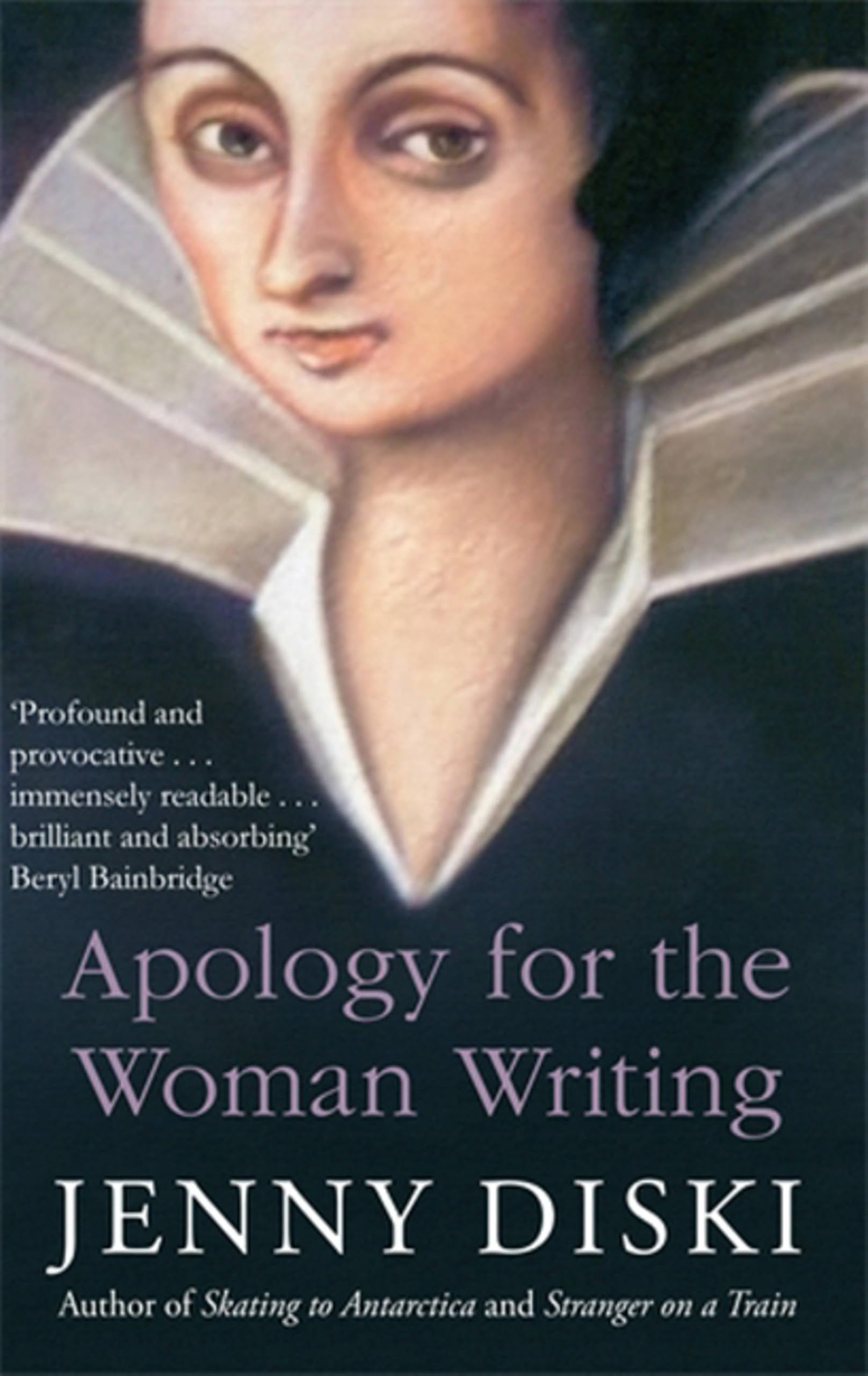 Apology For The Woman Writing-Jenny Diski