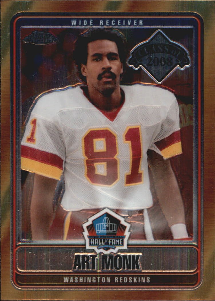 2008 Topps Chrome Hall of Fame #HOFAM Art Monk NFL Football Trading Card