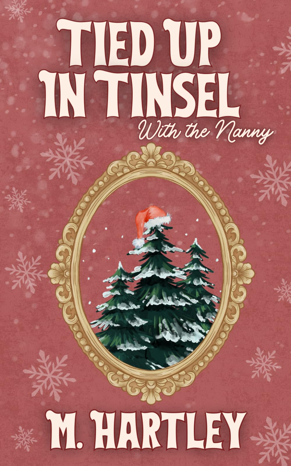 Tied Up In Tinsel (With The Nanny)
