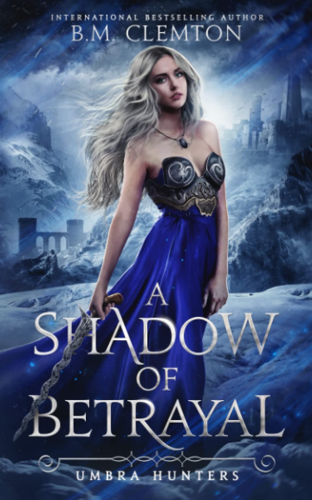 A Shadow of Betrayal (Umbra Hunters)