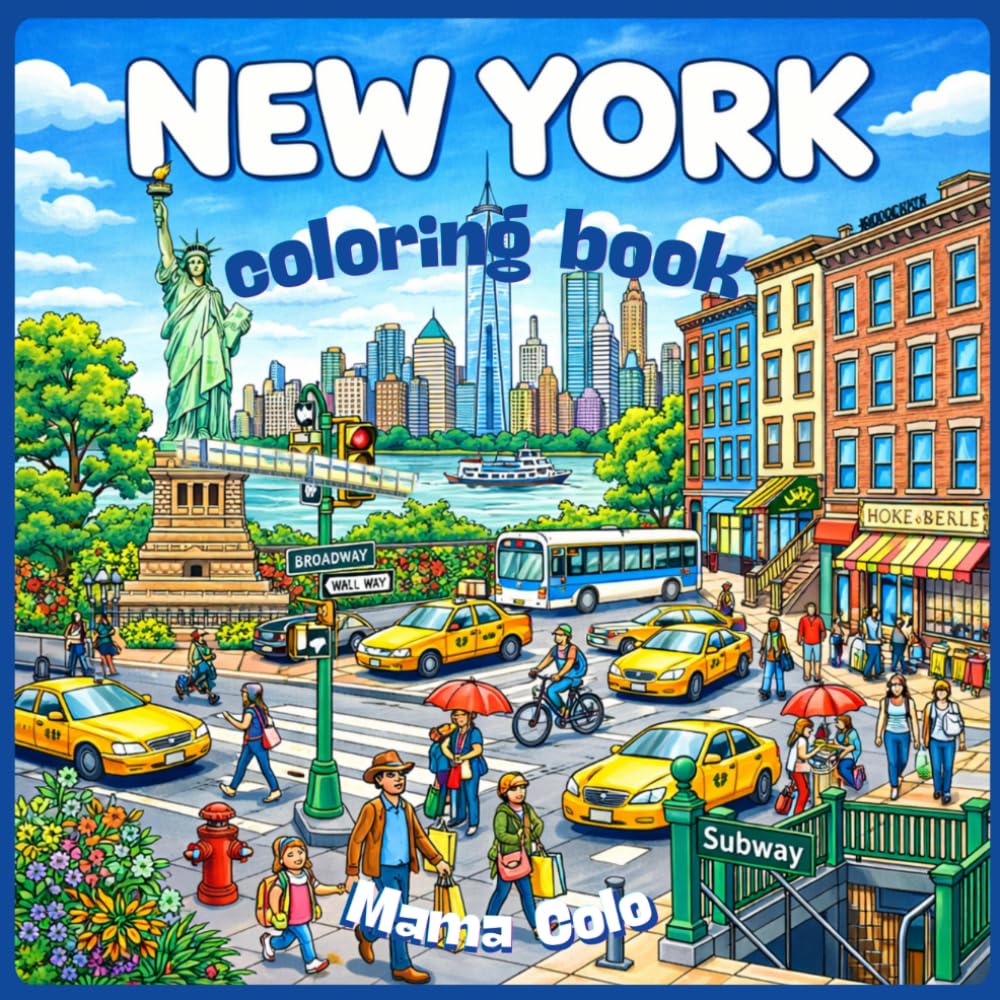 NEW YORK Coloring Book: Explore the City That Never Sleeps Through Creative Coloring Adventures