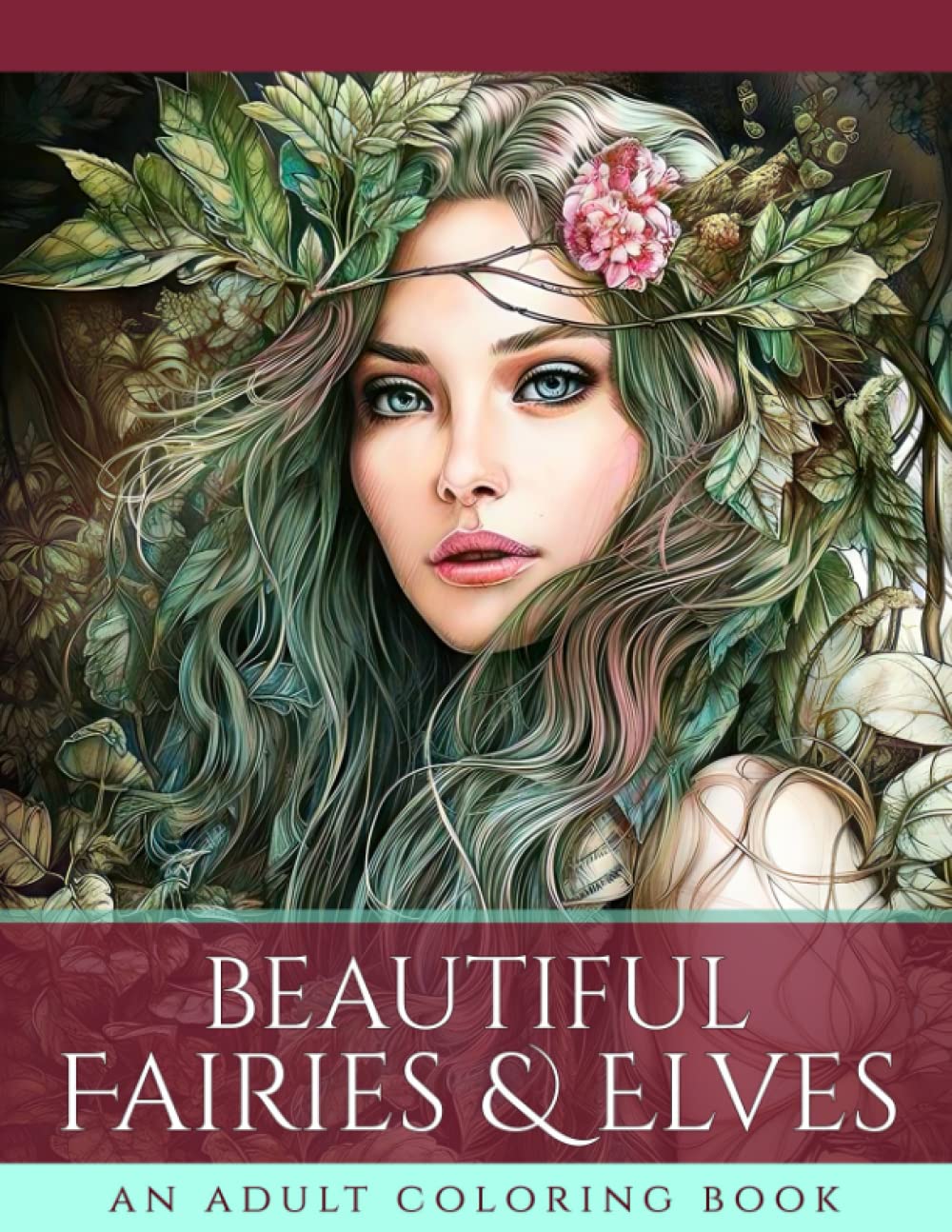 Beautiful Fairies & Elves: An Adult Coloring Book (Live Beautiful Coloring Books)