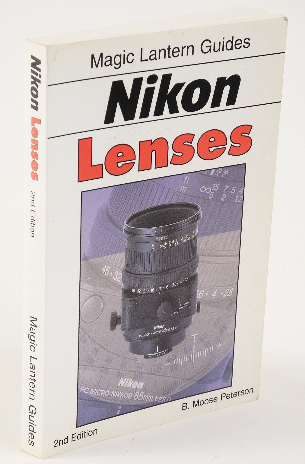 Magic Lantern Nikon Lenses Peterson, B. Moose