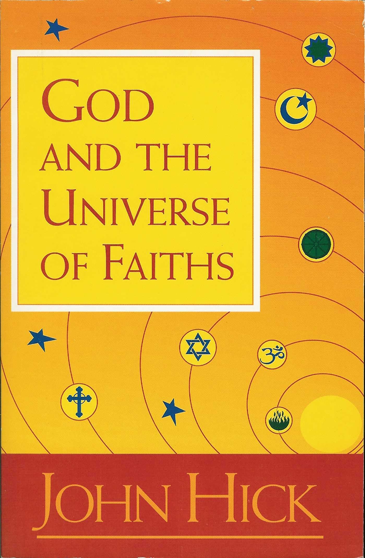God and the Universe of Faiths - 9781851680719