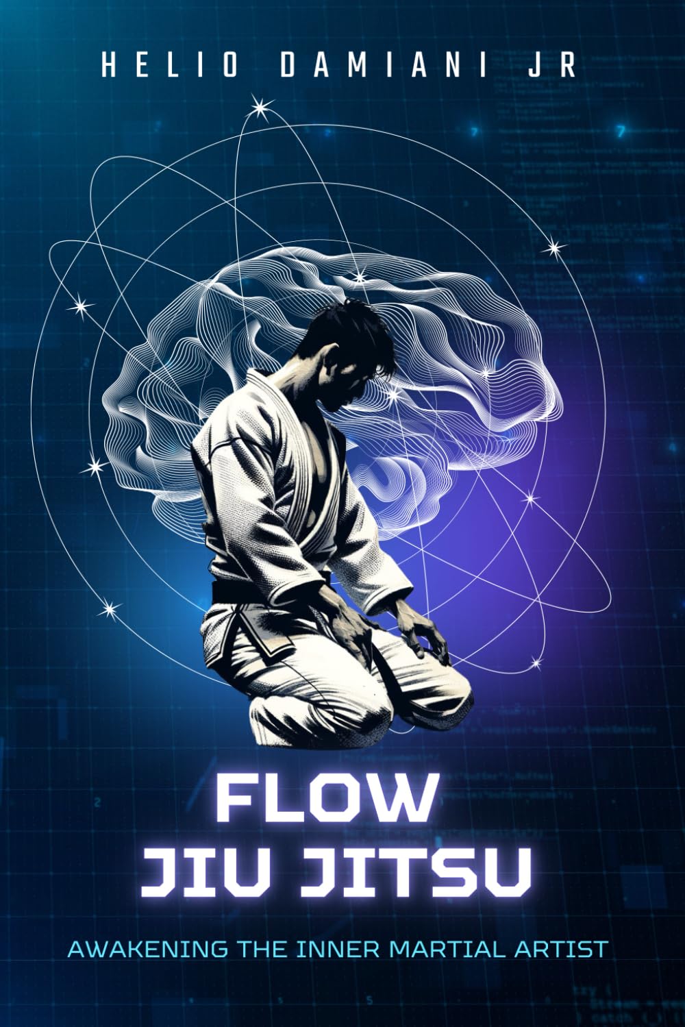 Helio Damiani juniorFLOW JIU JITSU: AWAKENING THE INNER MARTIAL ARTIST