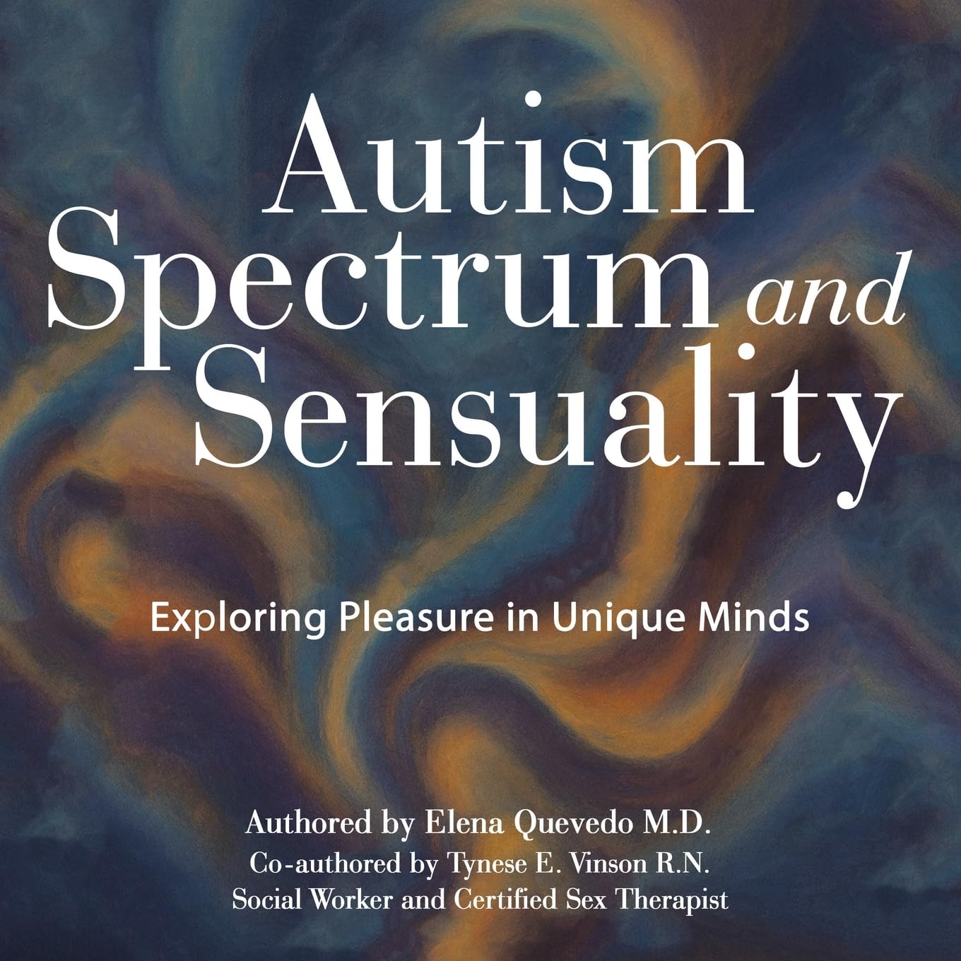 Autism Spectrum and Sensuality: Exploring Pleasure in Unique Minds