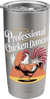 Professional Chicken Dancer Poultry Farmer Humor - Stainless Steel Insulated Tumbler