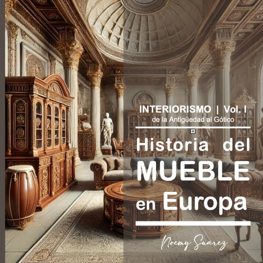 Historia del mueble en Europa pour étudier l'ébénisterie médiévale et antique