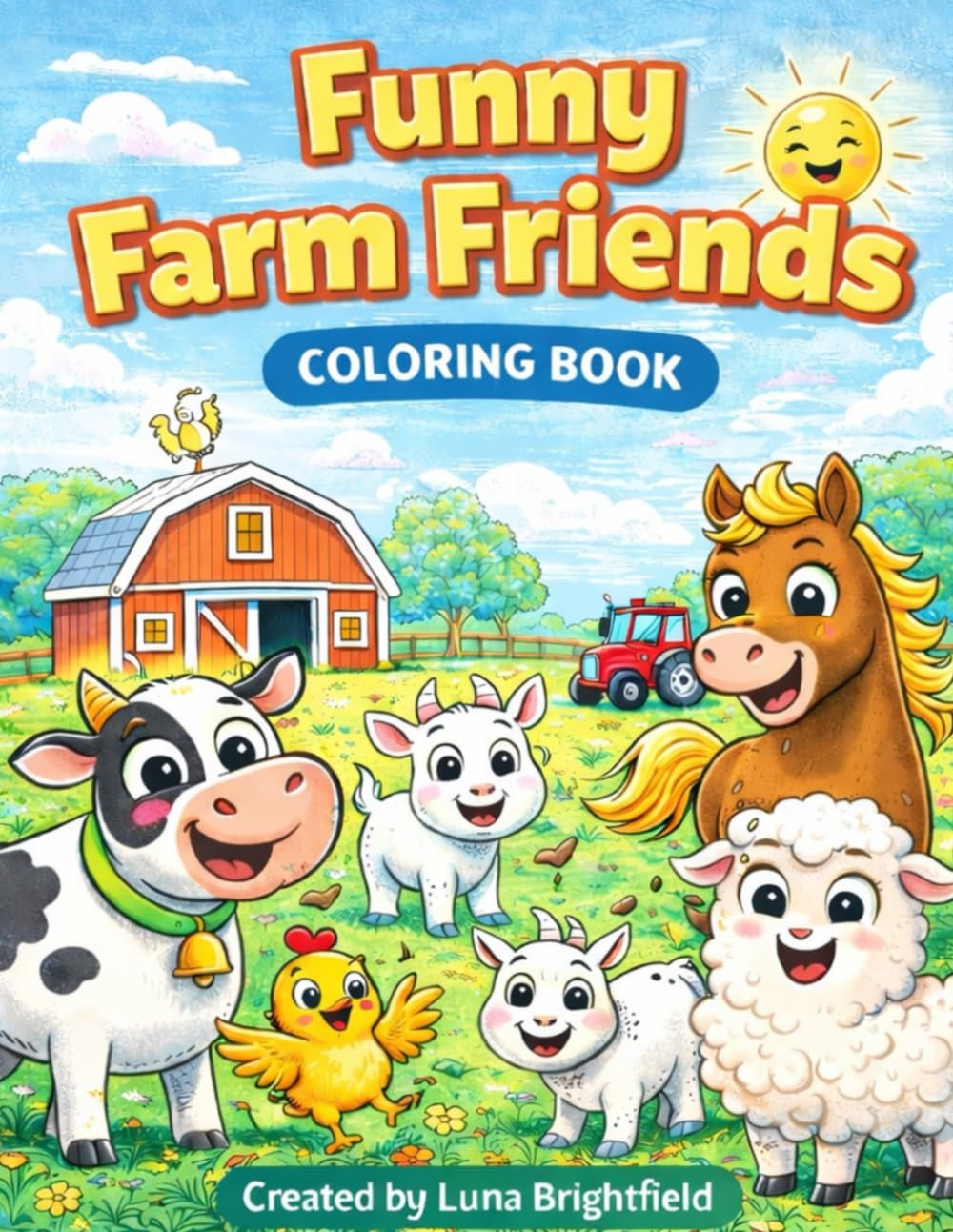 Funny Farm Friends: Farm Coloring Book for Kids Ages 3–8