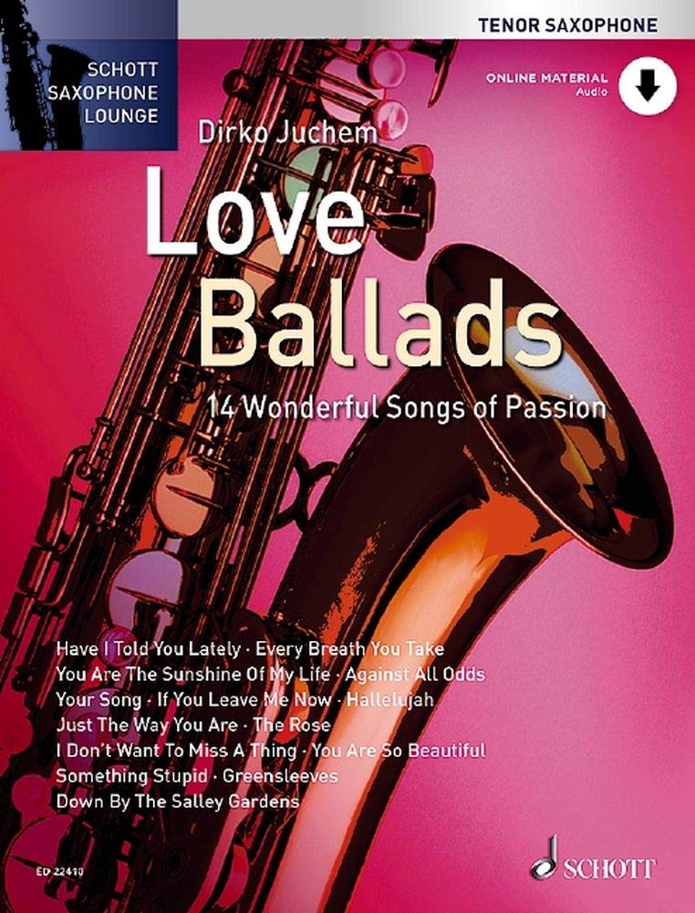 Love Ballads: 14 Wonderful Songs of Passion. tenor saxophone.