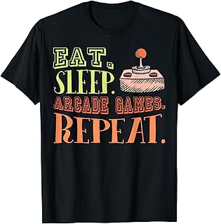 Eat Sleep Arcade Games Repetir Retro Arcade Gaming Camiseta
