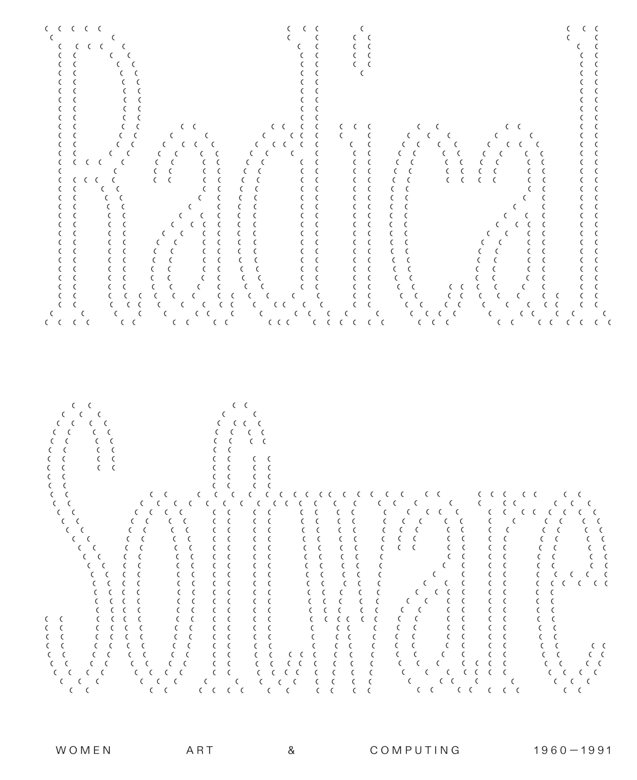 Radical Software Women, Art & Computing 1960-1991
