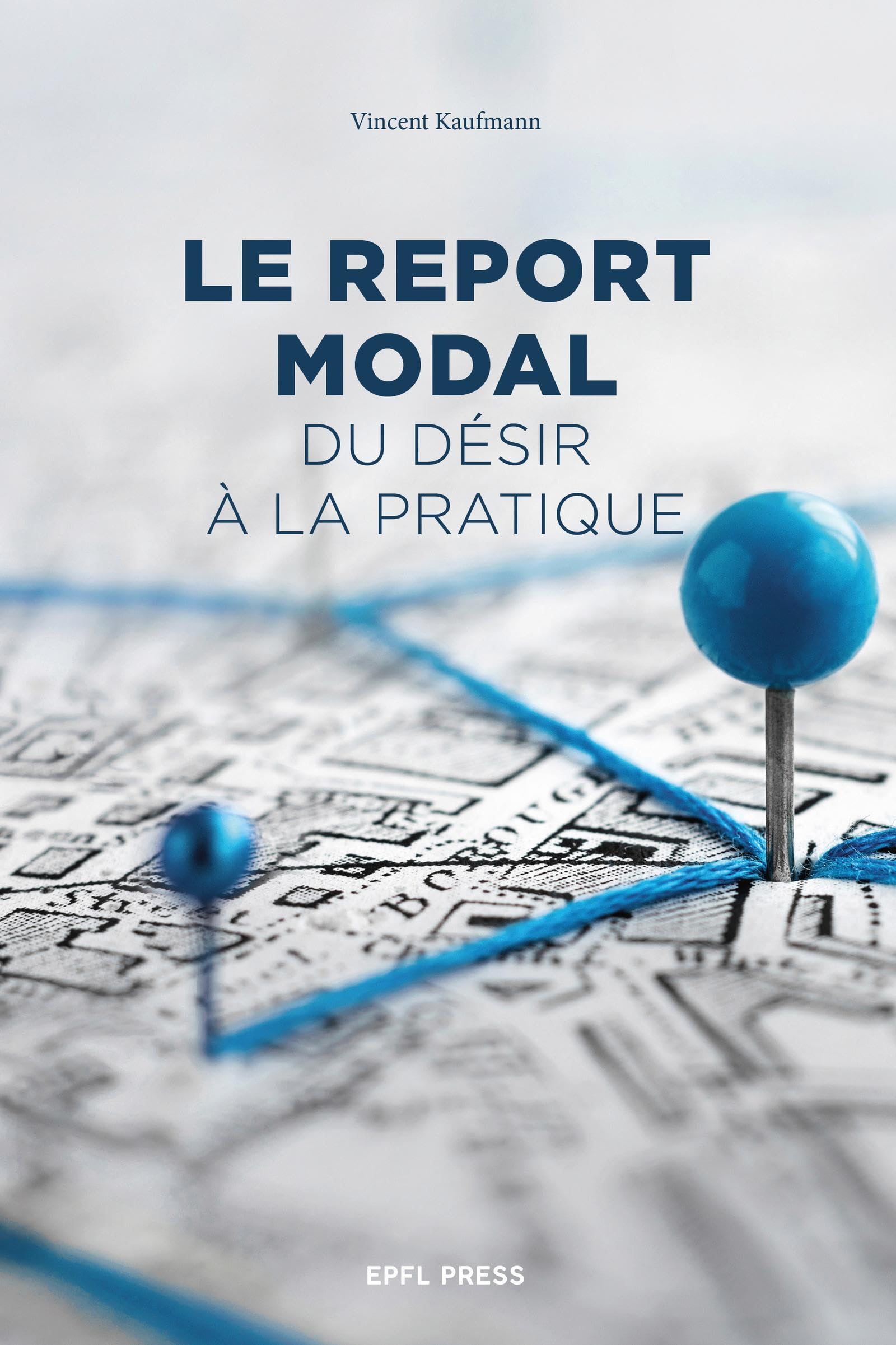 Le report modal: Du désir à la pratique