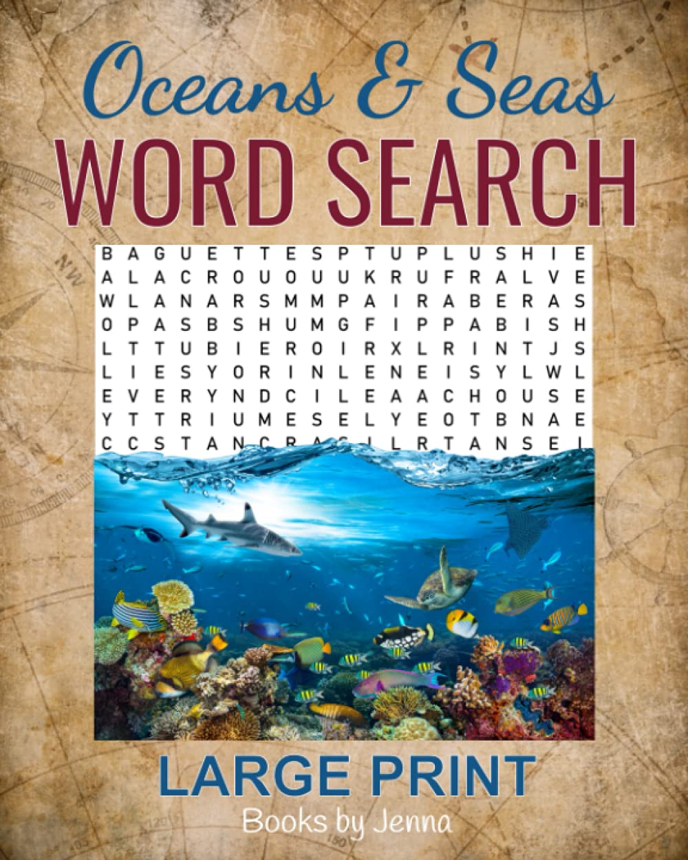 Oceans & Seas Word Search | Ocean Word Search | Nautical & Marine Life Word Search Puzzle | Large Print for All Ages