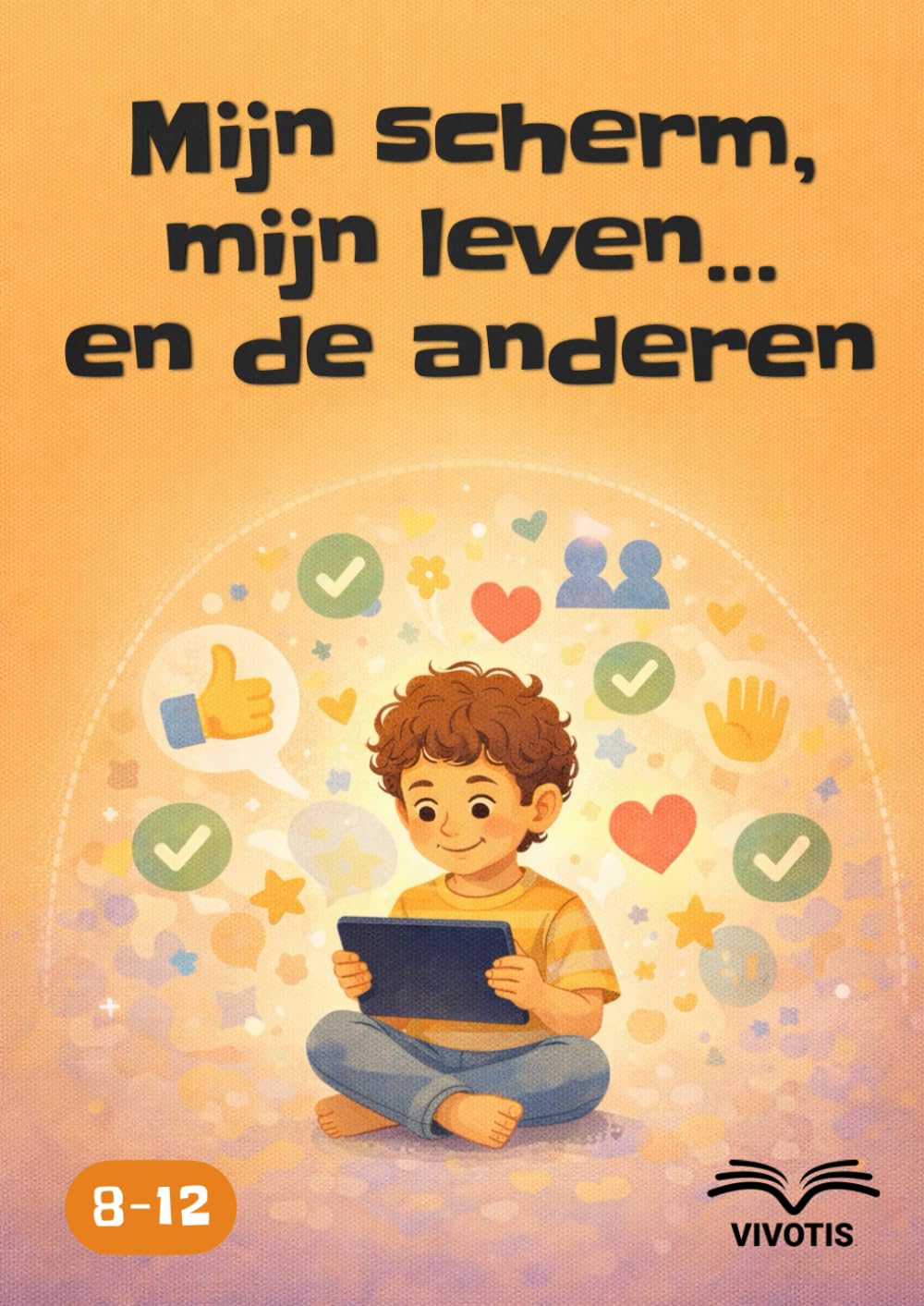 Mijn scherm, mijn leven… en de anderen: Opgroeien met schermen met respect voor jezelf en voor anderen