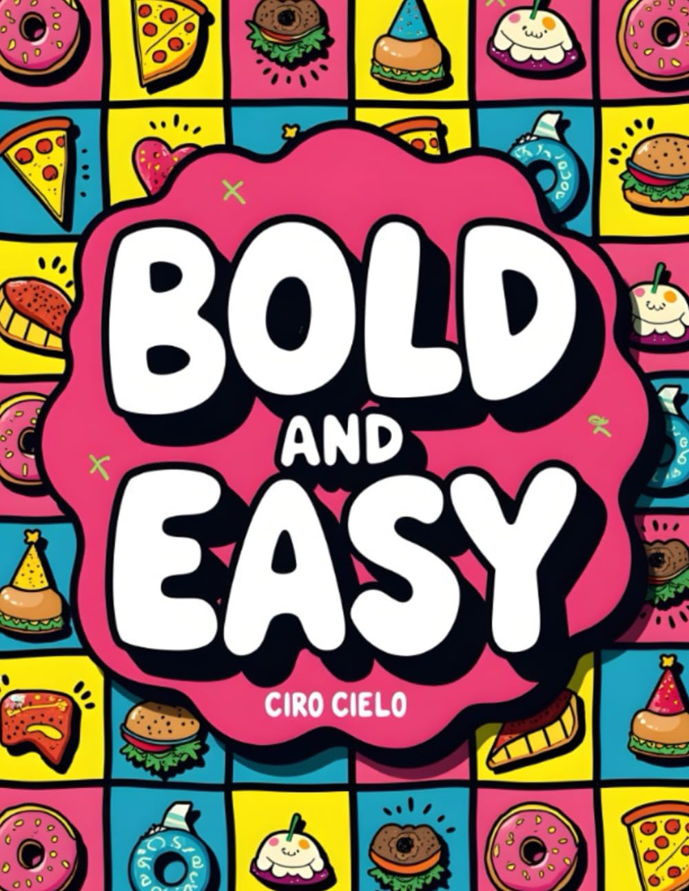 BOLD AND EASY: CUTE THINGS: Simple & Relaxing Coloring Book for All Ages