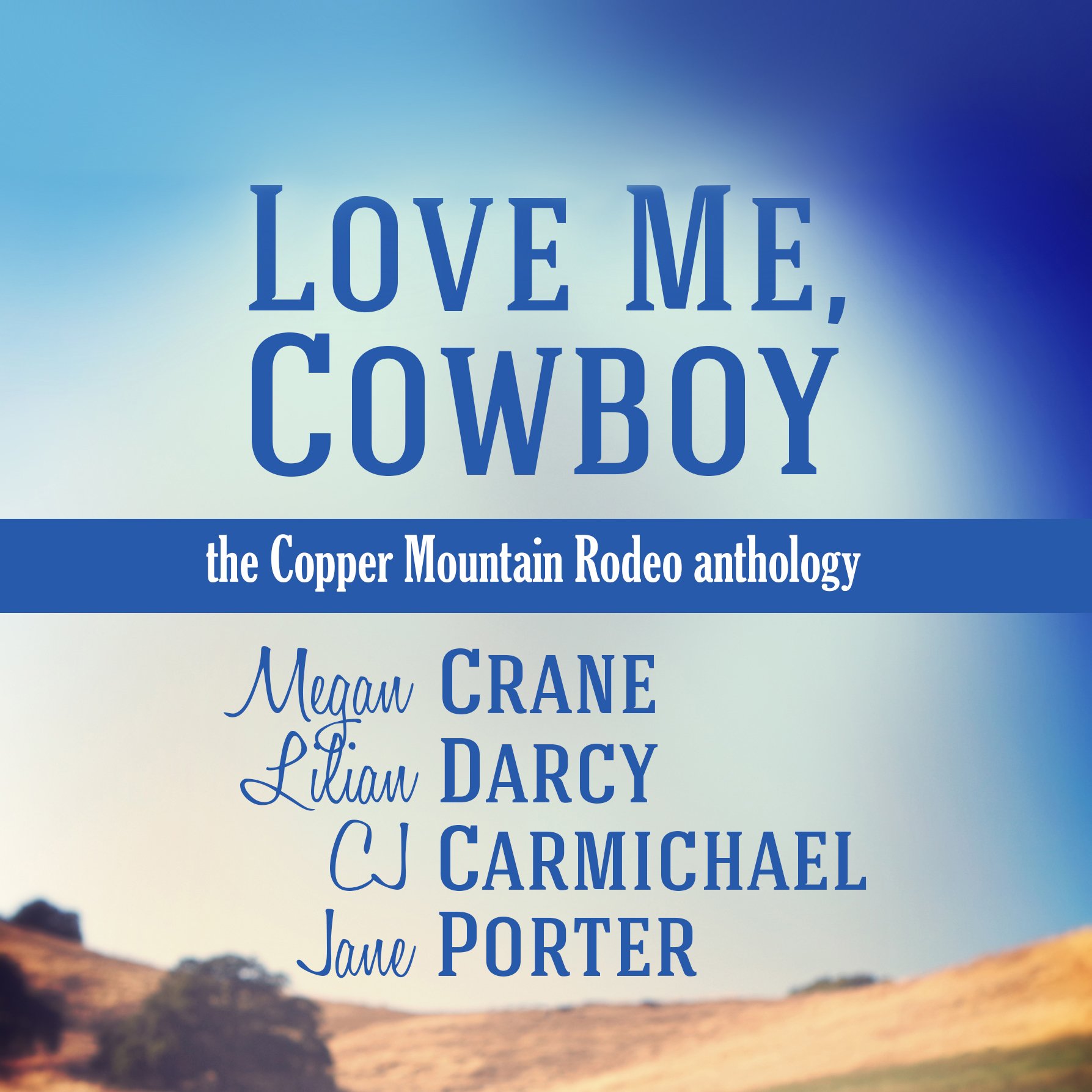 Cover art for Love Me, Cowboy